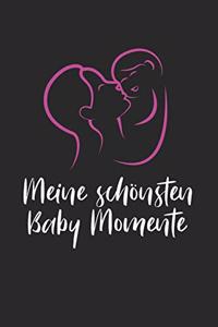 Meine Schönsten Baby Momente