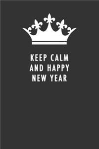 Keep Calm and Happy New Year