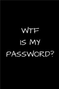 WTF Is My Password