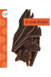 El Murciaelago (Bats)