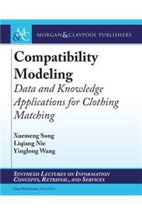 Compatibility Modeling