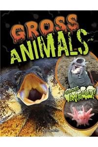 Gross Animals