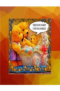 This is my family C'est ma famille