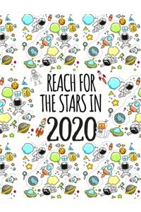 Reach For The Stars In 2020