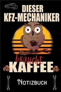 Dieser KFZ-Mechaniker braucht Kaffee - Notizbuch