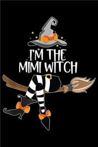 I'm the Mimi Witch