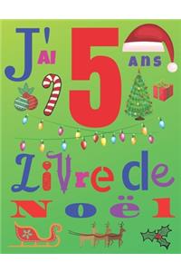 J'ai 5 ans Livre de Noël