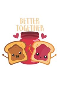 Better Together