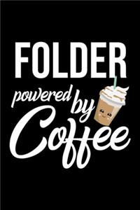 Folder Powered by Coffee