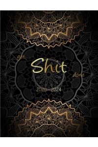 Get Shit Done