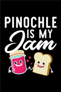 Pinochle Is My Jam
