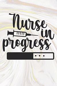 Nurse In Progress