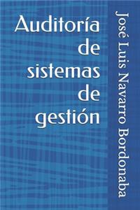 Auditoría de sistemas de gestión