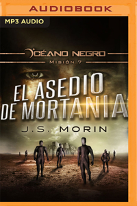 El Asedio de Mortania