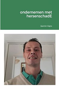 ondernemen met hersenschadE