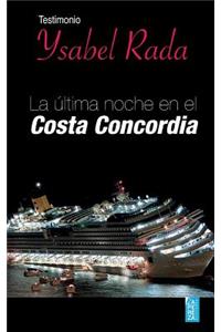 La última noche en el Costa Concordia