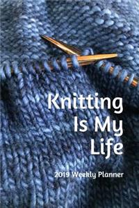 Knitting Is My Life