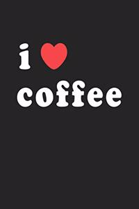 I Love Coffee