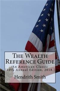 The Wealth Reference Guide: An American Classic