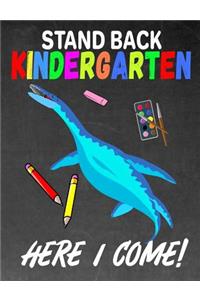 Stand Back Kindergarten