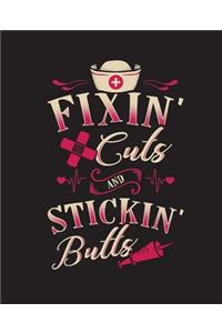 Fixin' Cuts N Stickin' Butts