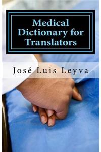 Medical Dictionary for Translators