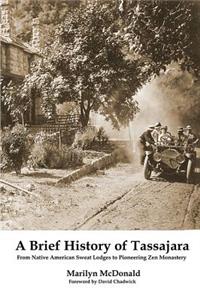 A Brief History of Tassajara