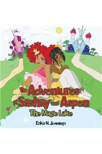 The Adventures of Sashay and Aspen