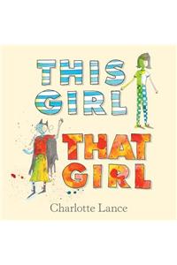 This Girl, That Girl