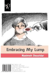 Embracing My Lump: Boghzam Ra Baghal Kon