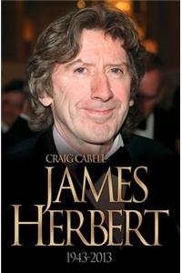 James Herbert - The Authorised True Story 1943-2013