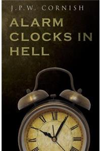 Alarm Clocks in Hell