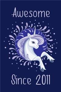 Awesome Since 2011