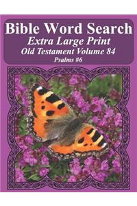 Bible Word Search Extra Large Print Old Testament Volume 84