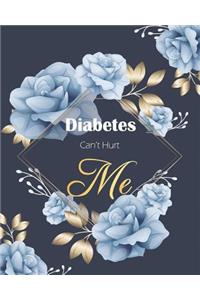 Diabetes Can't Hurt Me