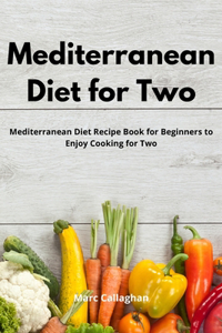 Mediterranean Diet for Two