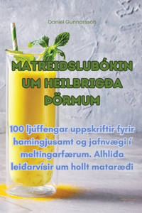 Matreiðslubókin um heilbrigða Þörmum