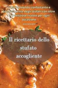Il ricettario dello stufato accogliente