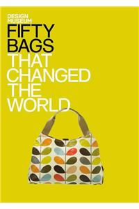 Fifty Bags That Changed the World