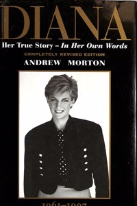Diana: Her True Story - In Her Own Words