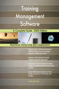 Training Management Software A Complete Guide - 2020 Edition