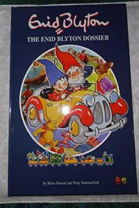 The Enid Blyton Dossier