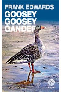 Goosey Goosey Gander