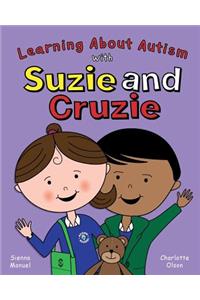 Suzie and Cruzie