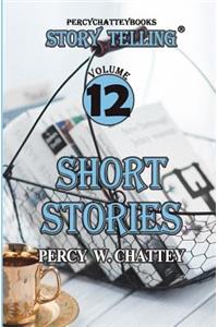 Story Telling Twelve: Short Stories