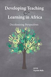 Developing Teaching and Learning in Africa
