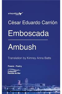 Emboscada / Ambush