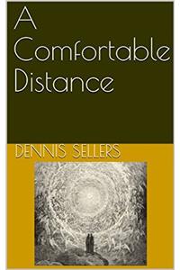 A Comfortable Distance