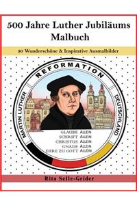 500 Jahre Luther Jubil�ums Malbuch