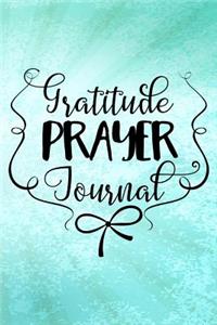 Gratitude Prayer Journal